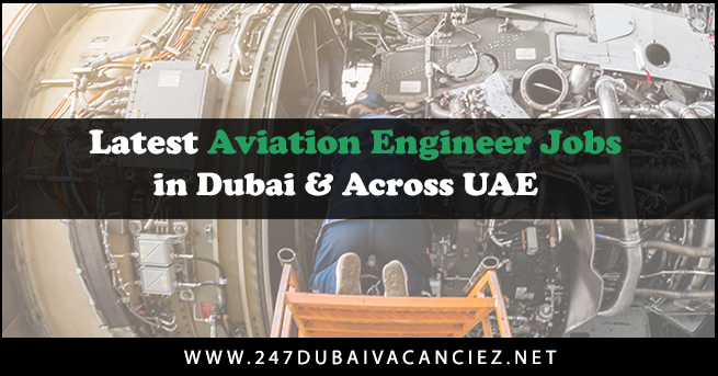 Aviation Engineer Jobs In Dubai