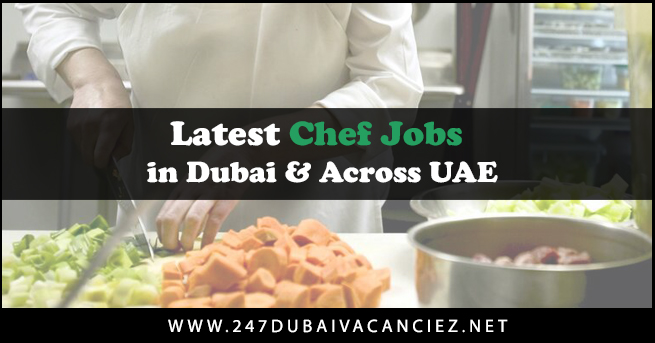 Chef Jobs in Dubai