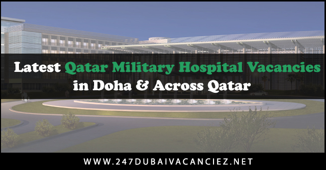 Qatar Military Hospital Vacancies